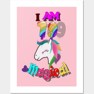 unicorn 19th birthday: I am 19 and magical Posters and Art